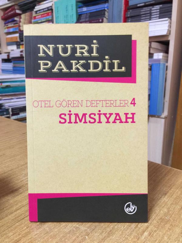 Otel Gören Defterler 4 Simsiyah - Nuri Pakdil