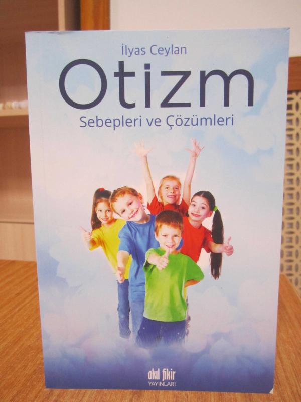 Otizm Sebepleri Çözümleri - İlyas Ceylan