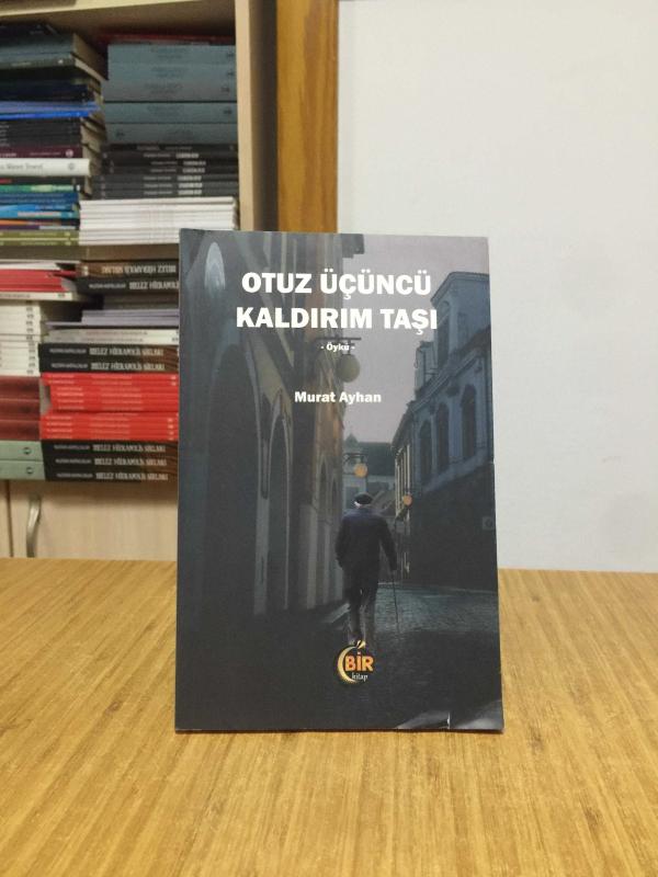 Otuz Üçüncü Kaldırım Taşı - Murat Ayhan