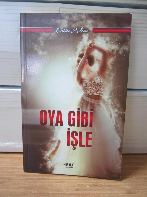 Oya Gibi İşle