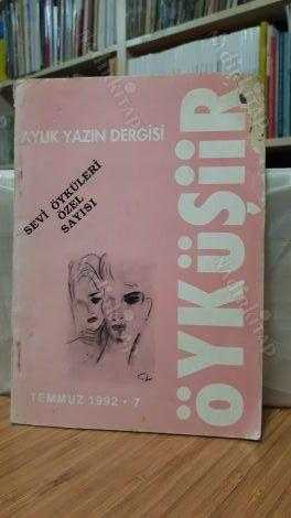 ÖyküŞiir Dergisi -  Sayı 7 Temmuz 1992 - Sevi Öyküleri Özel Sayısı