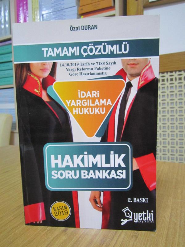 Özal Duran İdari Yargılama Hukuku Hakimlik Soru Bankası / Yetki Yayıncılık Kasım 2019