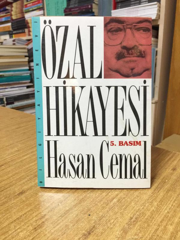 Özal Hikayesi - Hasan Cemal [5.Baskı]