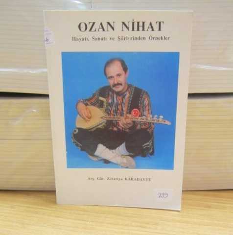 Ozan Nihat Hayatı Sanatı ve Şiirlerinden Örnekler