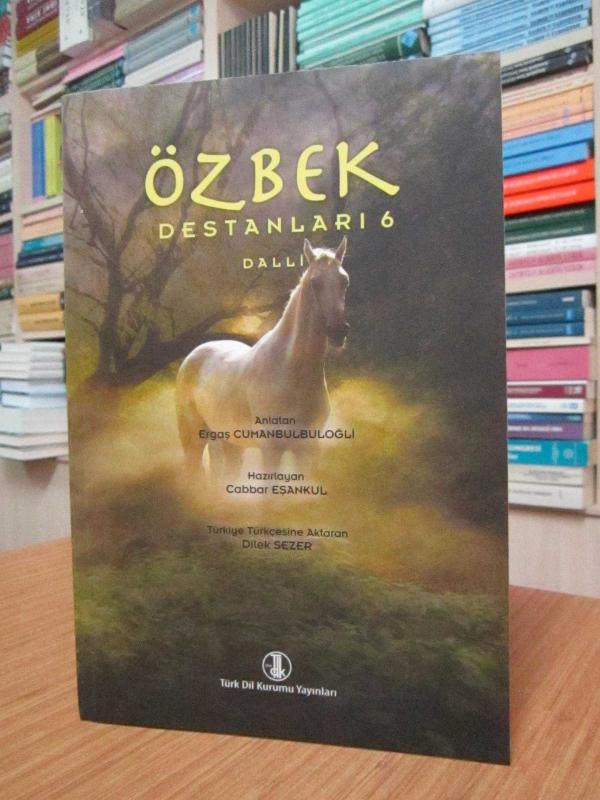 Özbek Destanları 6 - Dalli