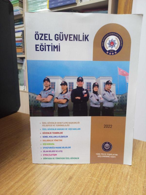 Özel Güvenlik Eğitimi 2022 Özel Güvenlik Denetleme Başkanlığı