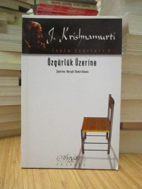 Özgürlük Üzerine - J. Krishnamurti