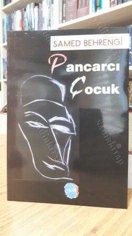 Pancarcı Çocuk - Samed Behrengi
