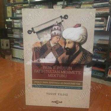 Papa II. Pius'un Fatih Sultan Mehmet'e Mektubu