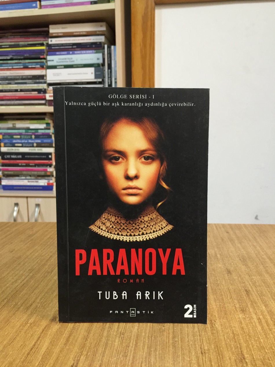 Paranoya - Tuba Arık / Gölge Serisi 1