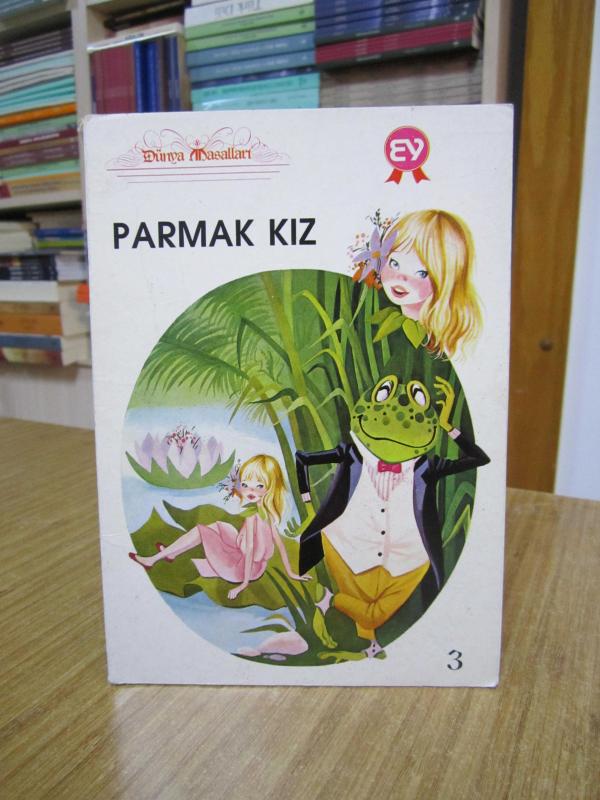Parmak Kız / Ergun Ev Yayınları Dünya Masalları Dizisi 3