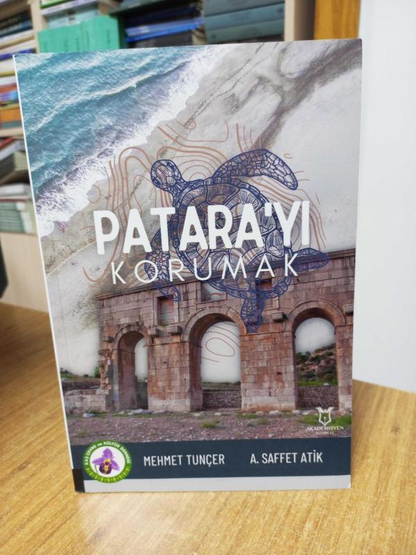 Patara'yı Korumak - Mehmet Tunçer & A. Saffet Atik