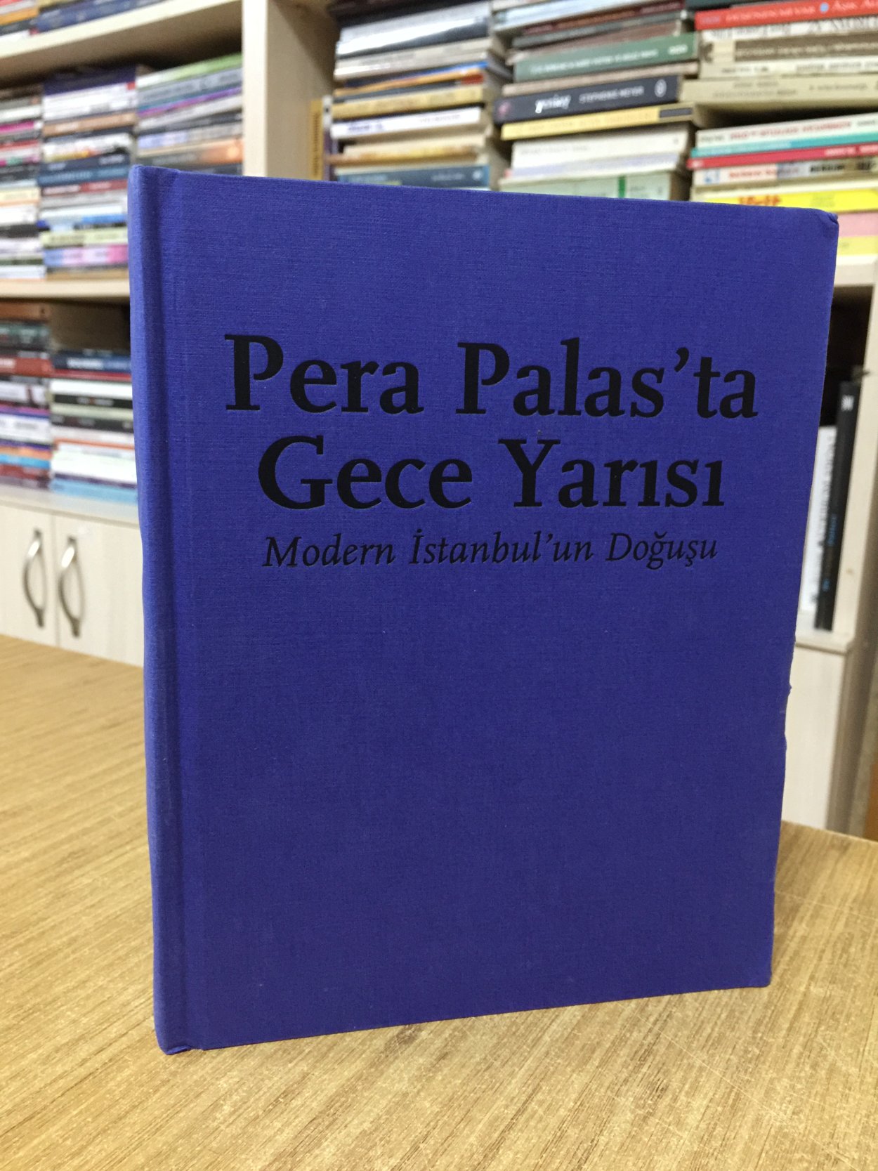 Pera Palas'ta Gece Yarısı - Modern İstanbul'un Doğuşu [Sert Kapak]