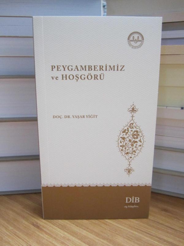 Peygamberimiz ve Hoşgörü