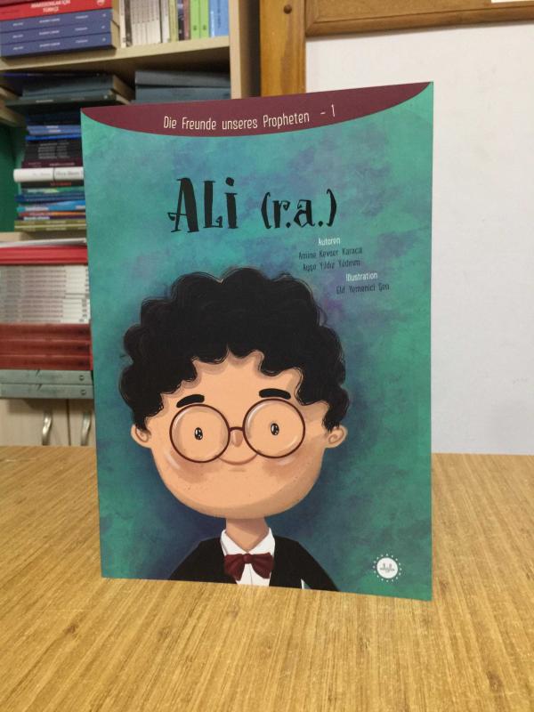 Peygamberimizin Arkadaşları Serisi Hz. Ali (ALMANCA) Die Freunde unseres Propheten 1