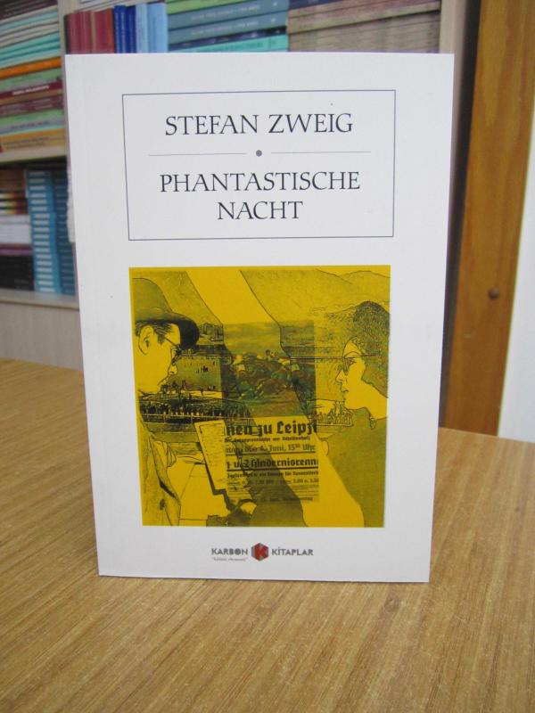 Phantastische Nacht - Stefan Zweig