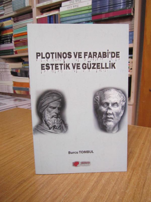 Plotinos ve Farabi'de Estetik ve Güzellik