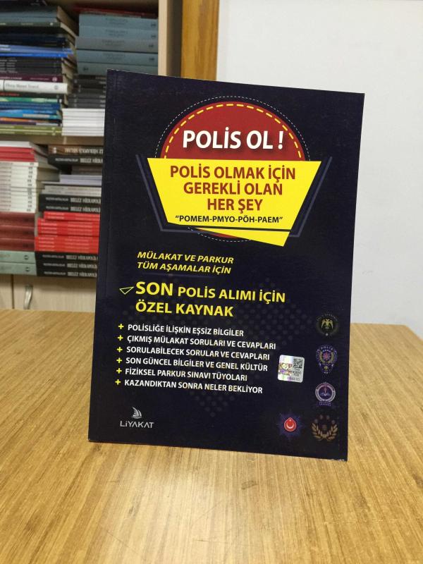 POLİS OL Polis Olmak İçin Gerekli Olan Her Şey Liyakat Yayınları
