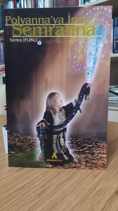 Polyanna'ya İnat Semranna