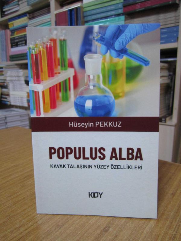 Populus Alba Kavak Talaşının Yüzey Özellikleri - Hüseyin Pekkuz