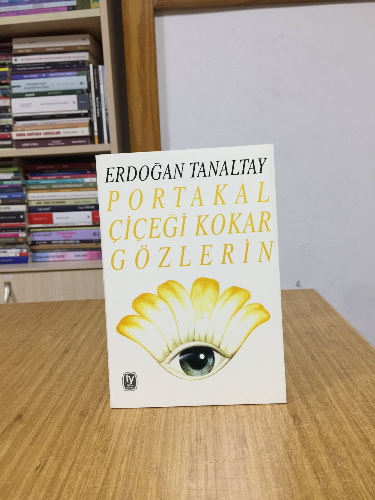Portakal Çiçeği Kokar Gözlerin - Erdoğan Tanaltay