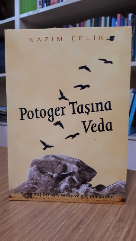 Potoger Taşına Veda - Nazım Çelik
