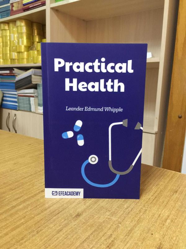 Practical Health - Leander Edmund Whipple