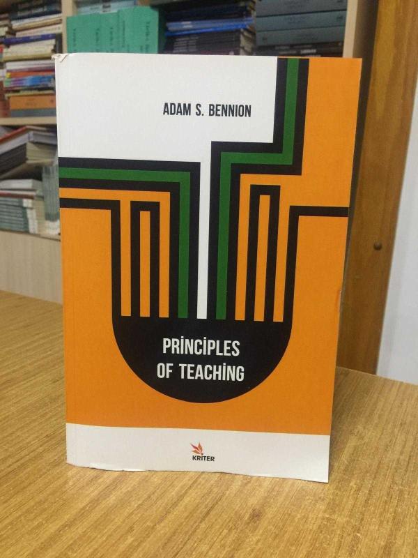 Principles of Teaching - Adam S. Bennion