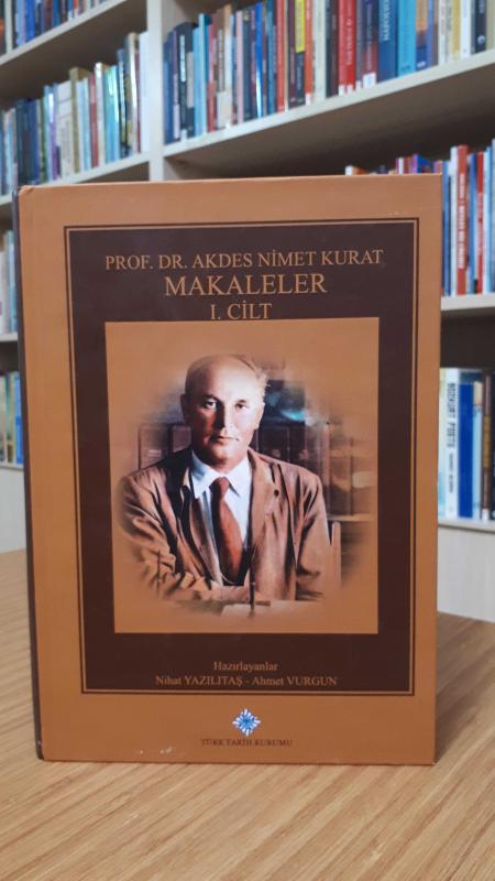 Prof. Dr. Akdes Nimet Kurat Makaleler [2 Cilt Takım]