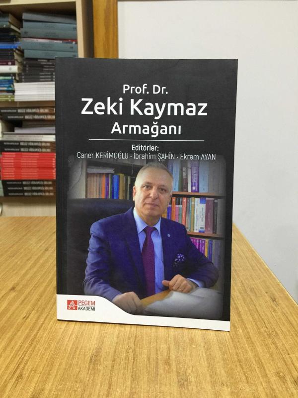 Prof. Dr. Zeki Kaymaz Armağanı