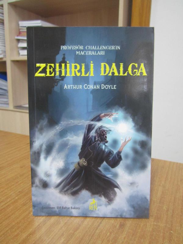 Profesör Challenger'in Maceraları Zehirli Dalga - Arthur Conan Doyle ( Özgün Adı: The Poison Belt )