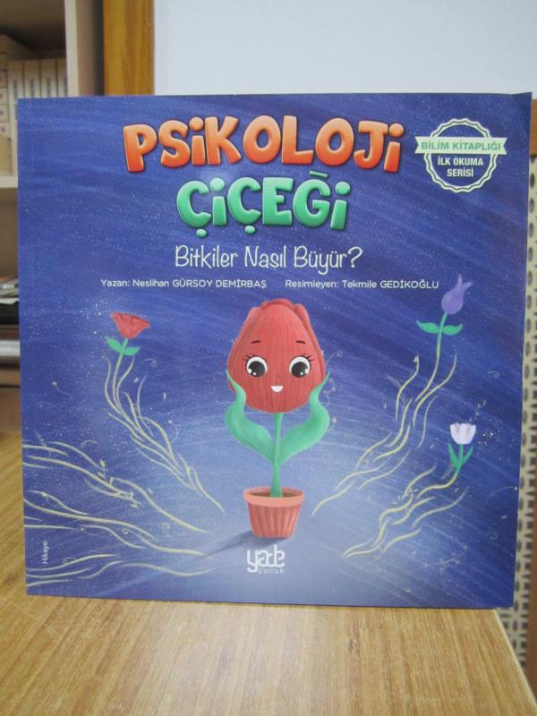 PSİKOLOJİ ÇİÇEĞİ Bitkiler Nasıl Büyür? [Yade Çocuk Bilim Kitaplığı İlk Okuma Serisi]