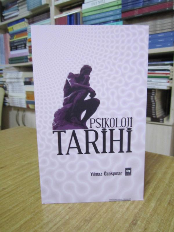 Psikoloji Tarihi - Yılmaz Özakpınar