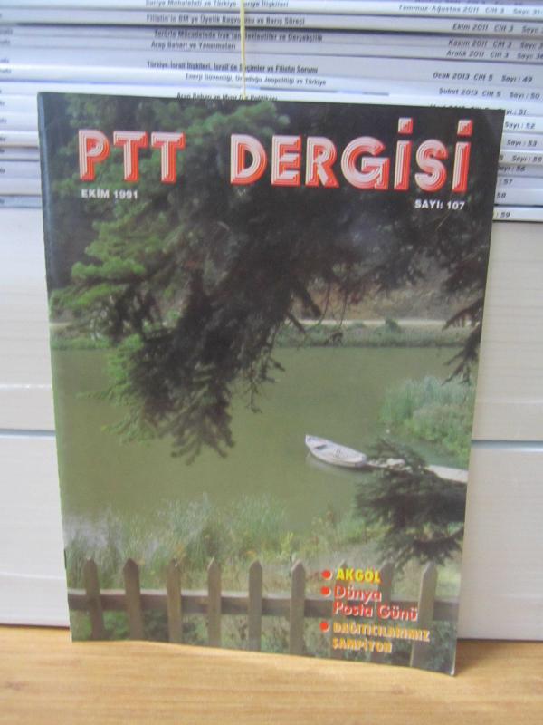 PTT Dergisi - Sayı 107 - Ekim 1991