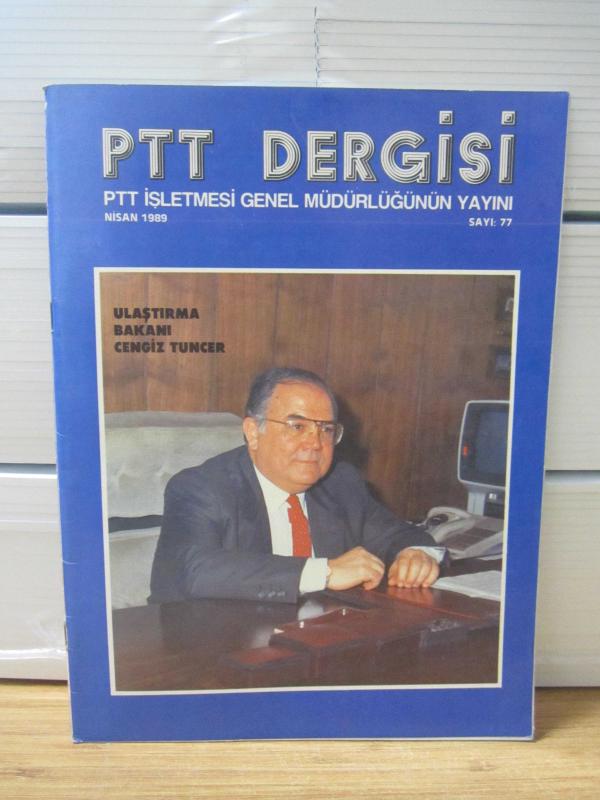 PTT Dergisi - Sayı 77 - Nisan 1989