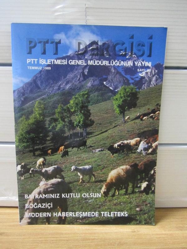 PTT Dergisi - Sayı 80 - Temmuz 1989