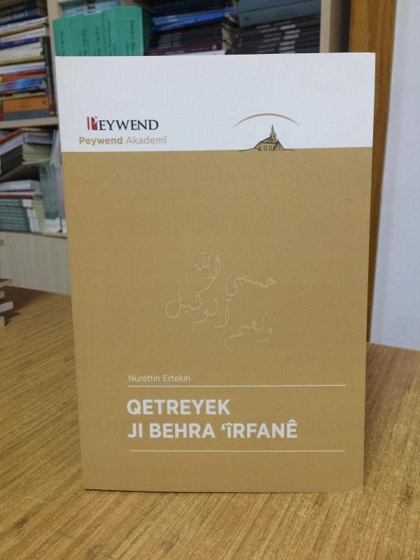 Qetreyek Jı Behra 'Îrfanê - Nurettin Ertekin