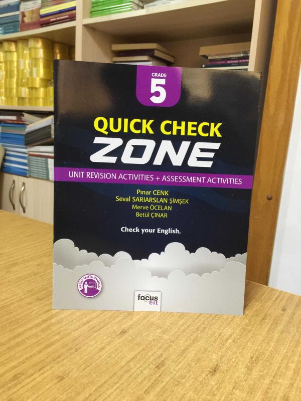 Quick Check Zone 6 Unit Revision Activities + Assessment Activities Focus ELT