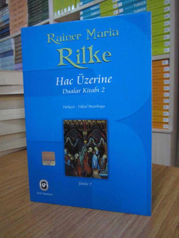 Rainer Maria Rilke - Hac Üzerine Dualar Kitabı 2