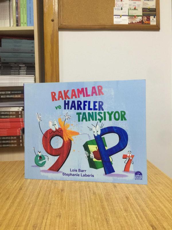 Rakamlar ve Harfler Tanışıyor - Martı Çocuk Yayınları