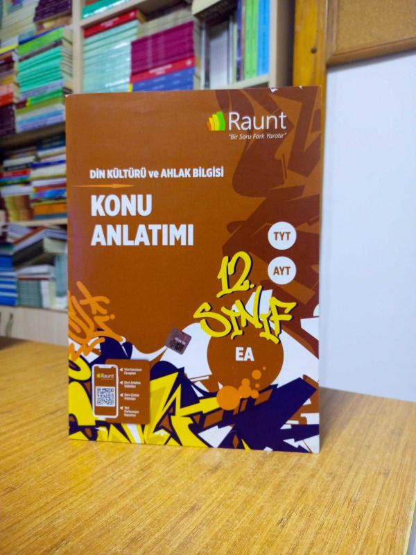 RAUNT - 12. Sınıf TYT AYT EA DİN KÜLTÜRÜ ve AHLAK BİLGİSİ Konu Anlatımı