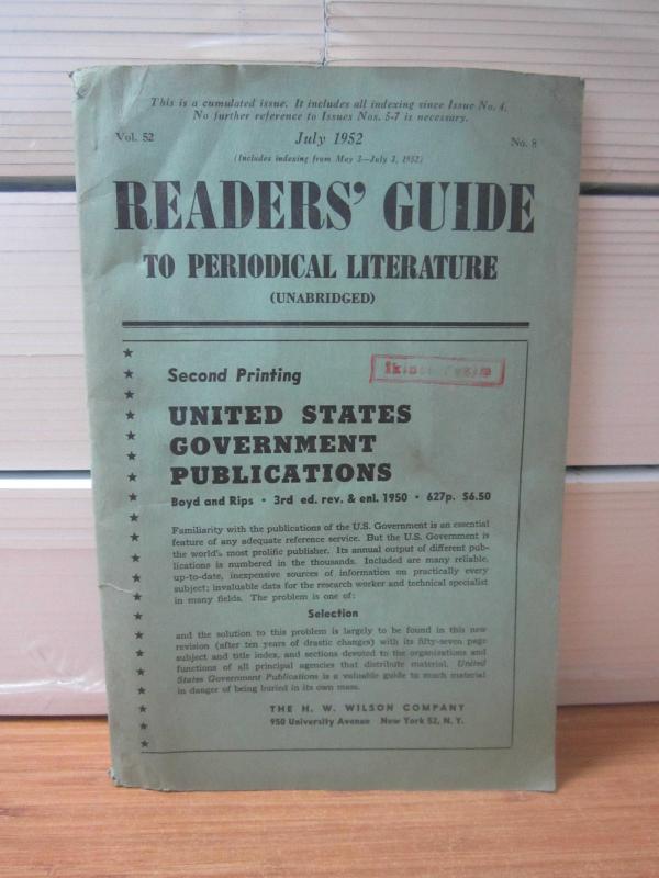 Readers' Guide to Periodical Literature - Vol 52 No 8 - July 1952
