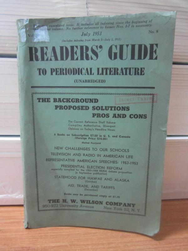 Readers' Guide to Periodical Literature - Vol 53 No 8 - July 1953