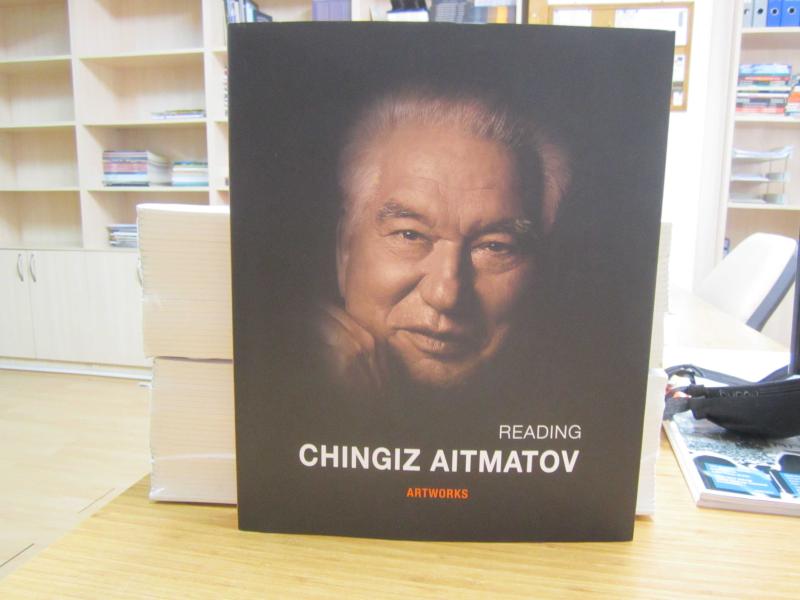 Reading Chingiz Aitmatov Artworks - Cengiz Aytmatov'u Okumak - Ciltli