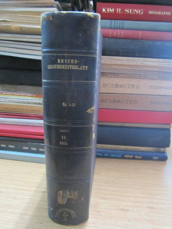Reichs-Gesundheitsblatt 1934 - Erster Jahrgang No 1-52 - Deutsches Reich
