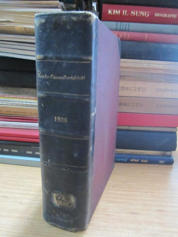 Reichs-Gesundheitsblatt 1938 - Erster Jahrgang - Deutsches Reich