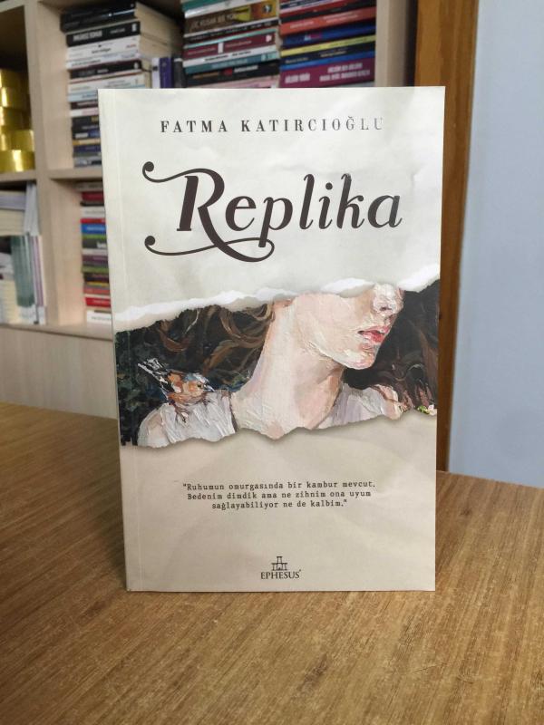 Replika - Fatma Katırcıoğlu