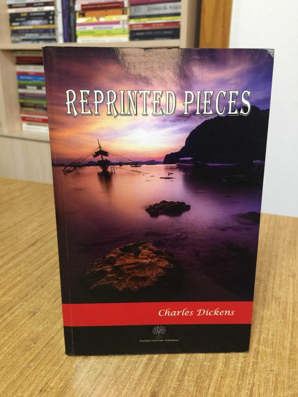 Reprinted Pieces - Charles Dickens