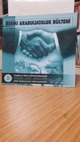 Resmi Arabuluculuk Bülteni - Sayı 1 -  Eylül 2001