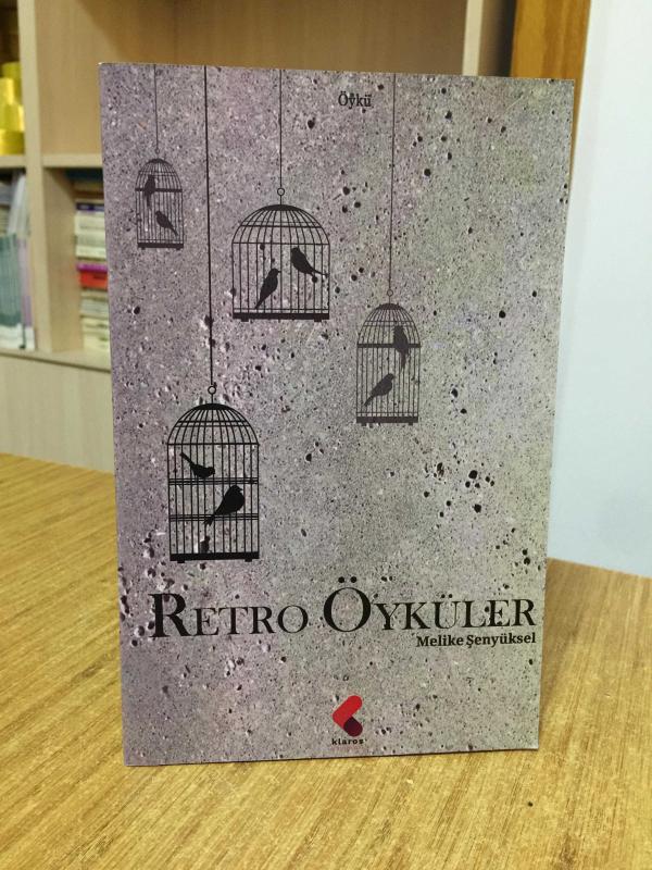 Retro Öyküler - Melike Şenyüksel